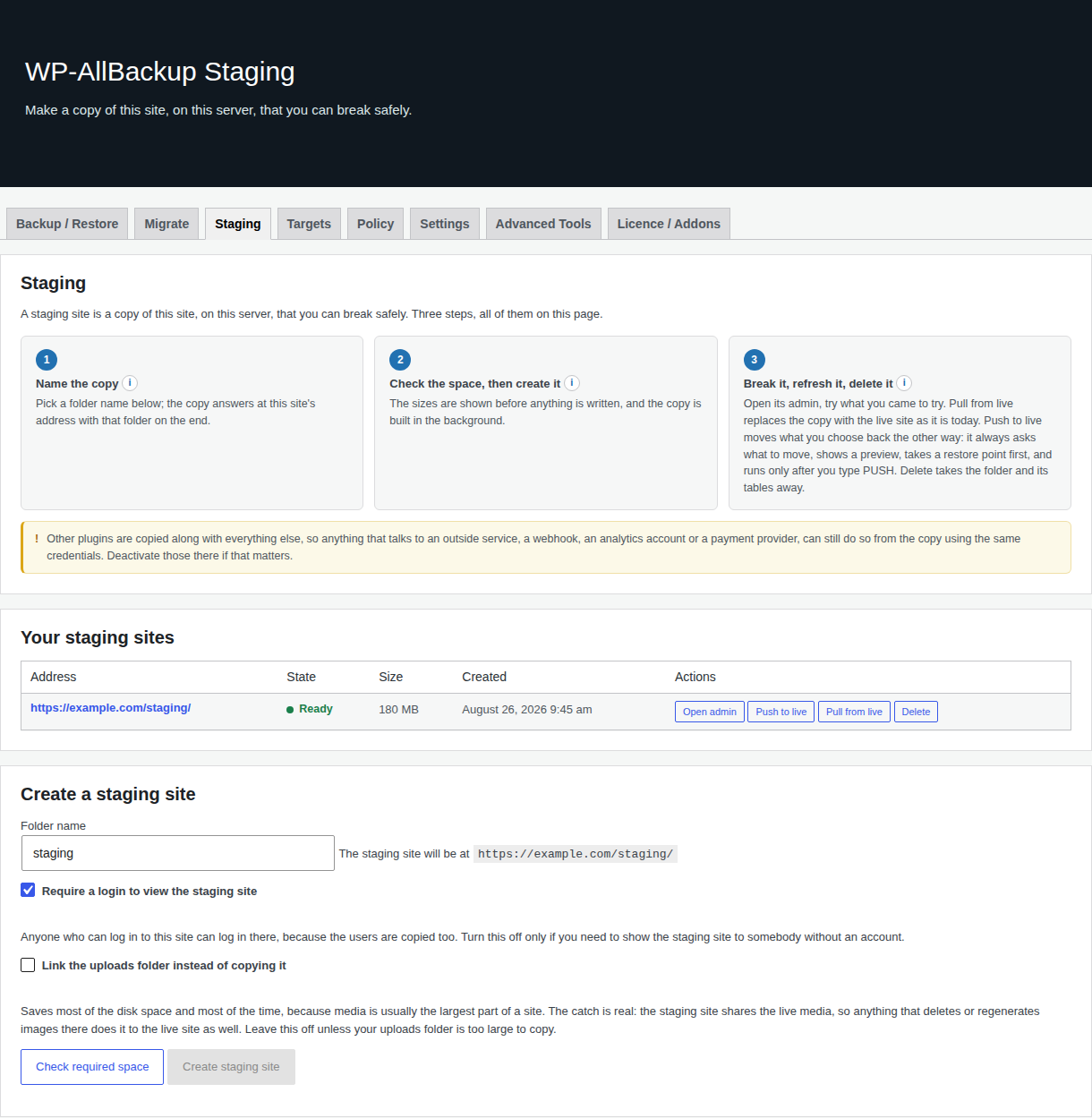 Staging page with a Ready staging site row offering Open admin, Push to live, Pull from live and Delete, and the create form with folder name, login protection and linked uploads option